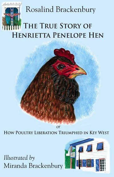 Cover of The True Story of Henrietta Penelope Hen